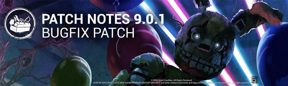 Dead by Daylight: Багфикс 9.0.1! Годовщина и Исправления!