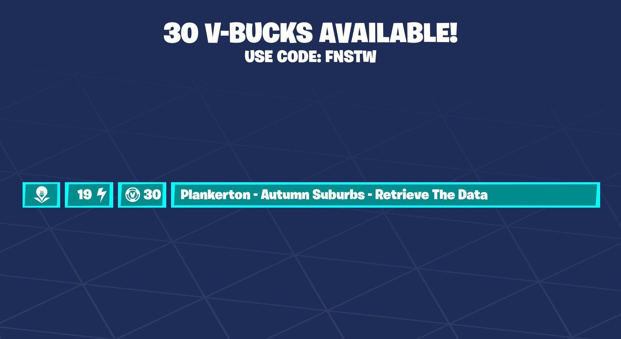 Основатели Fortnite получают 30 V-Bucks за выполнение миссий